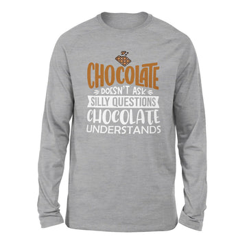 Chocolate Doesn't Ask Silly Questions, Chocolate Undestands Men/Unisex Drop Shoulder Sweatshirt in Athletic Heather color